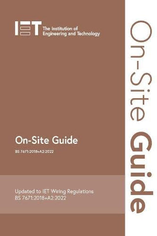 IET On-Site Guide (BS 7671:2018+A2:2022)